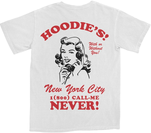 "Call Me Never" T-Shirt